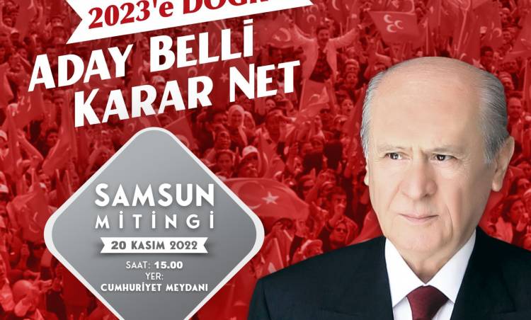MHP Lideri Bahçeli Samsun'da, AdayBelli KararNet