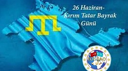 TOYŞAD: Kırım Tatar Bayrak Günü Kutlu Olsun!